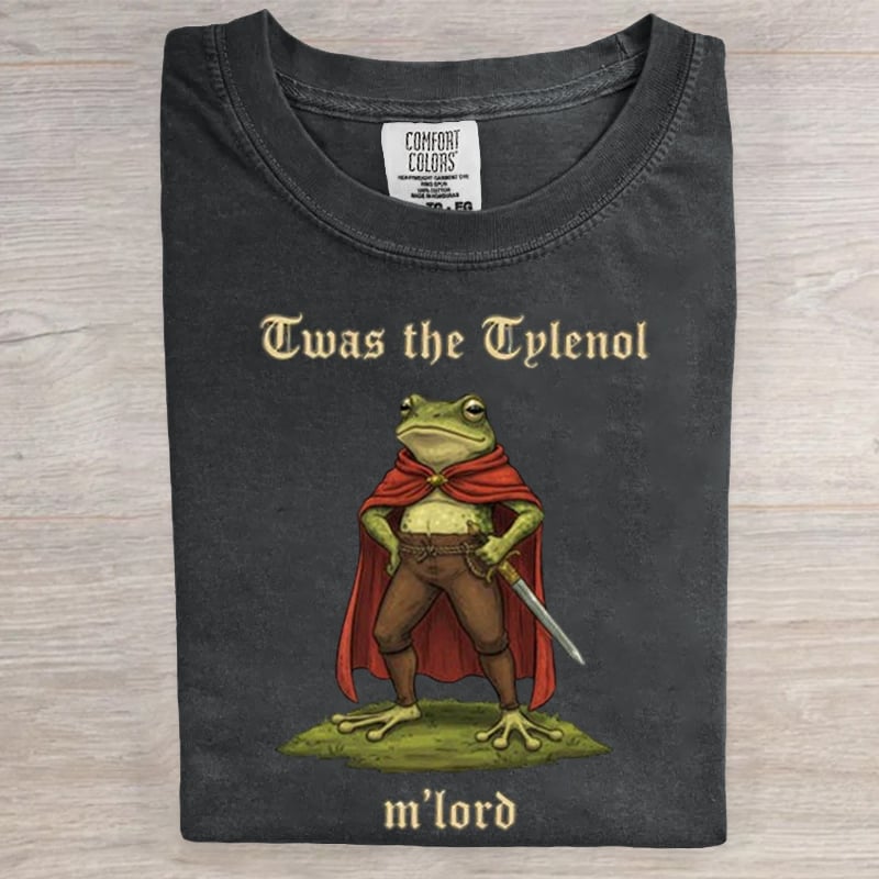 T'was The Tylenol M'lord Frog Art Print T-Shirt