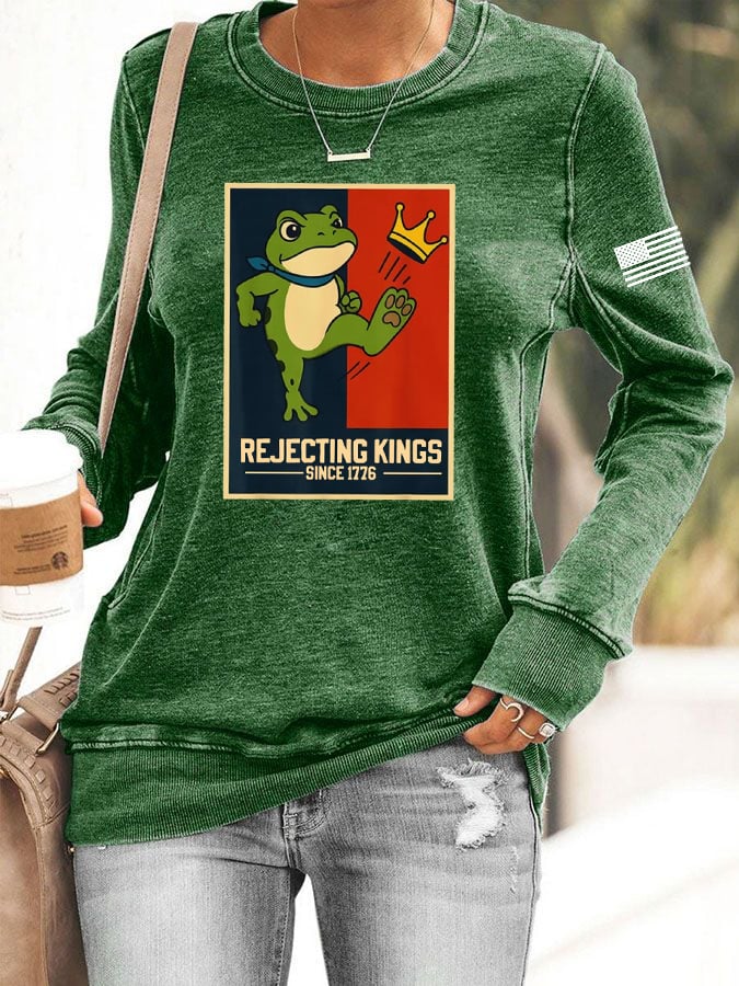 Women's Rejecting Kings Since 1776 Printed Casual Sweatshirt