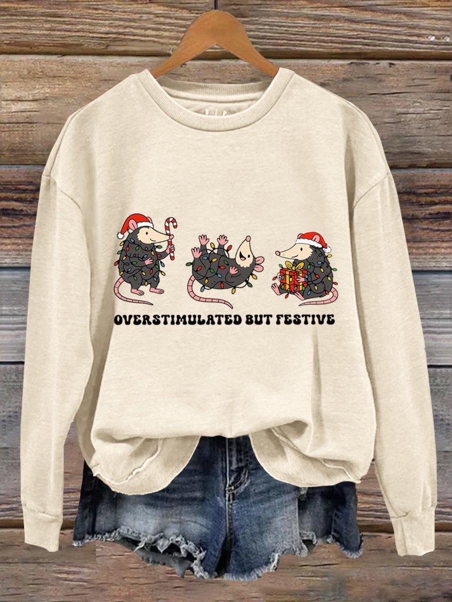 Overstimulated But Festive Christmas Art Print Sweatshirt