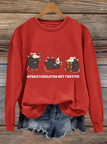 Overstimulated But Festive Christmas Art Print Sweatshirt