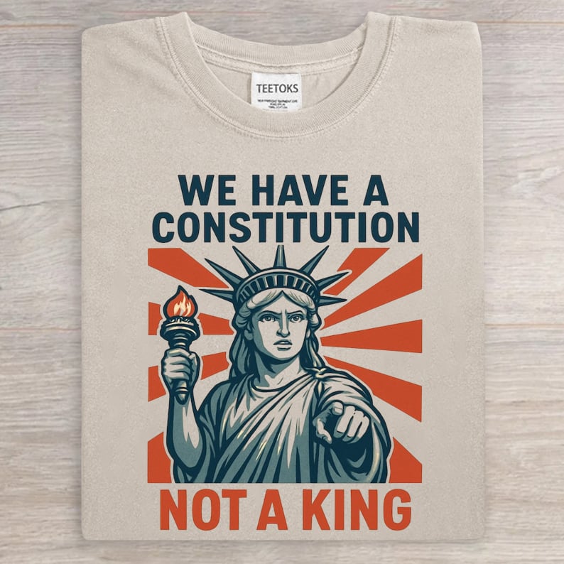 We Have A Constitution Not A king Portland Frog King Art Print Casual T-Shirt