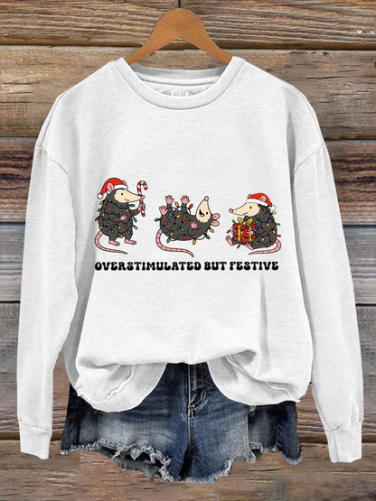 Overstimulated But Festive Christmas Art Print Sweatshirt