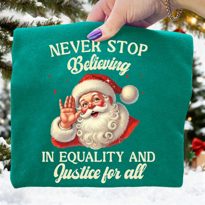 Don't Stop Believing In Equality Santas Portland Frog Christmas Art Print Sweatshirt