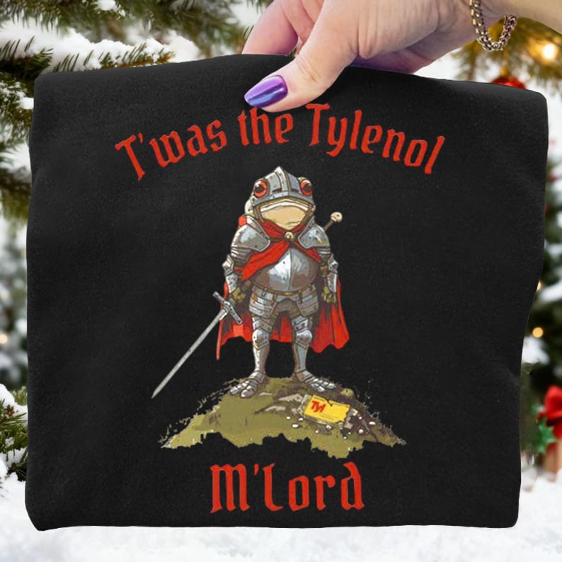 T'was The Tylenol M'lord Frog Art Print Sweatshirt
