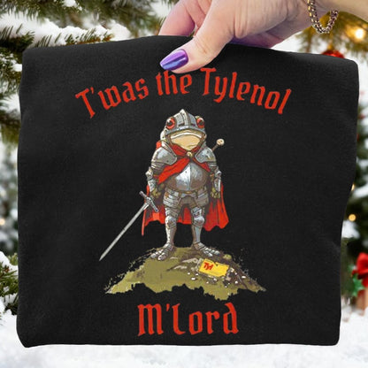 T'was The Tylenol M'lord Frog Art Print Sweatshirt