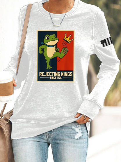 Women's Rejecting Kings Since 1776 Printed Casual Sweatshirt