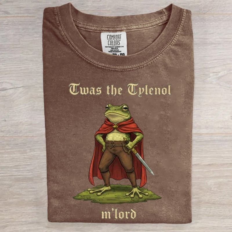 T'was The Tylenol M'lord Frog Art Print T-Shirt