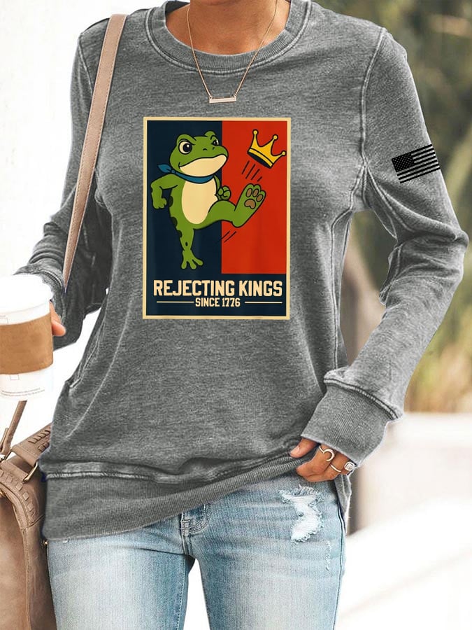 Women's Rejecting Kings Since 1776 Printed Casual Sweatshirt