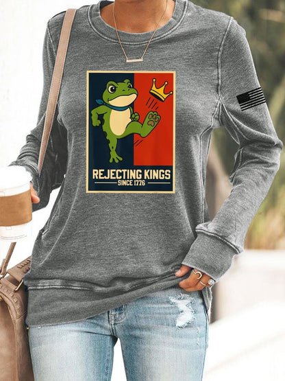Women's Rejecting Kings Since 1776 Printed Casual Sweatshirt