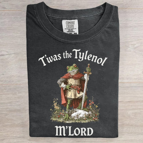 T'was The Tylenol M'lord Frog Art Print T-Shirt